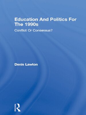 cover image of Education and Politics For the 1990s